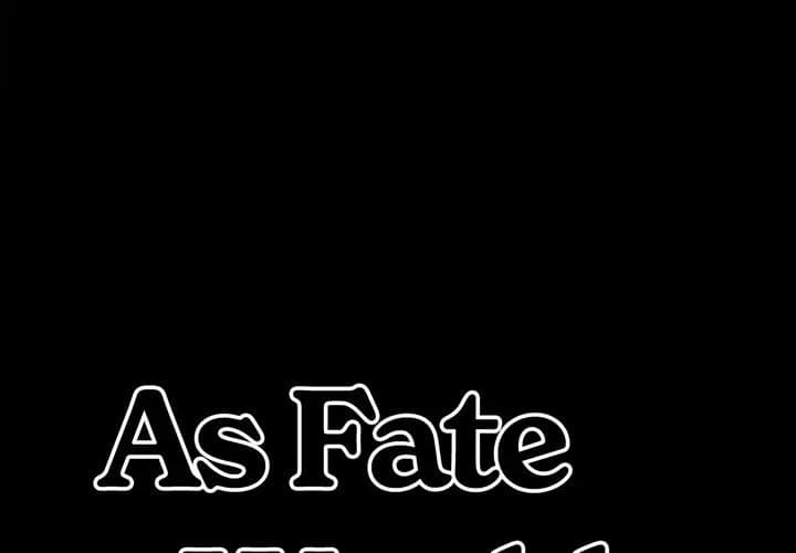 As Fate Would Have It - Chapter 12 - Page 1