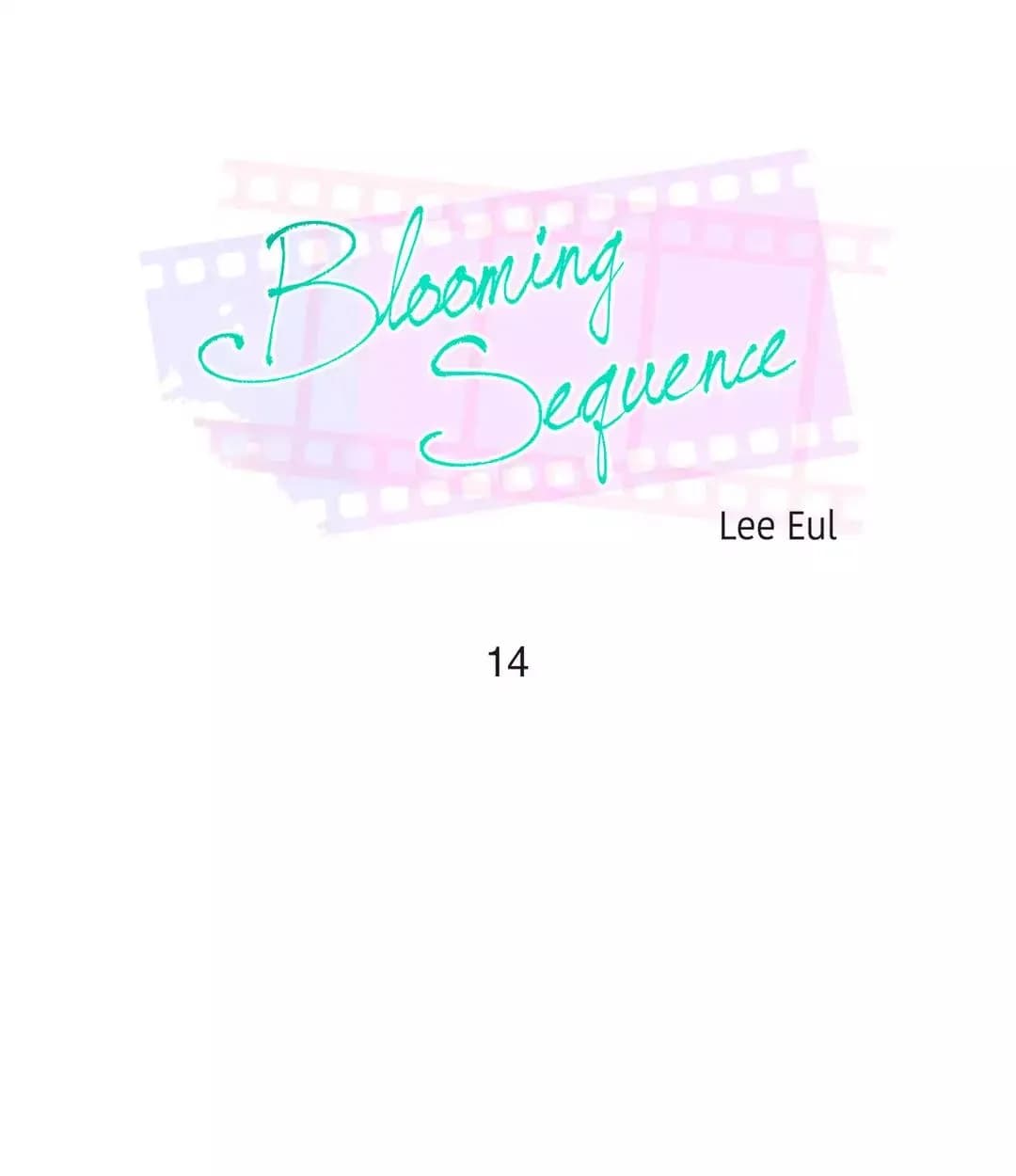 Blooming Sequence - Chapter 14 - Page 1