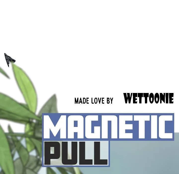 Magnetic Pull - Chapter 51 - Page 112