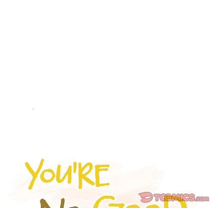 You’re No Good - Chapter 100 - Page 48
