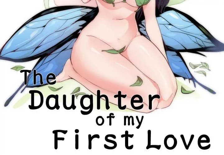 The Daughter of My First Love - Chapter 17 - Page 2