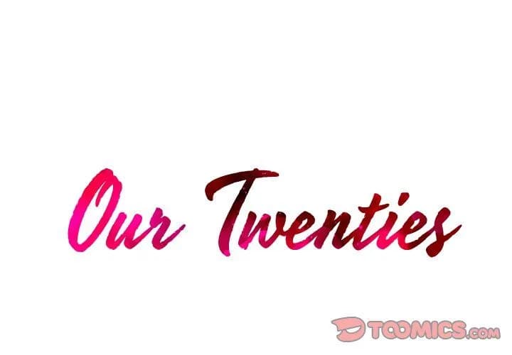 Our Twenties - Chapter 16 - Page 2