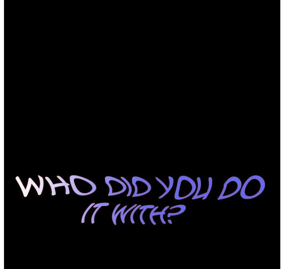 Who Did You Do It With - Chapter 5 - Page 8